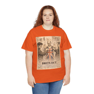 Brits Out T-Shirt