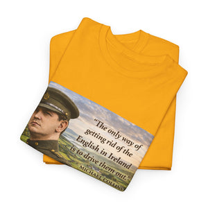 The Only Way of Getting Rid of the English in Ireland T-Shirt