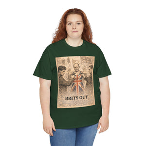 Brits Out T-Shirt