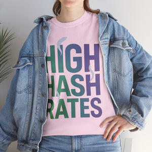 High Hashrates — Caption Series T-shirt
