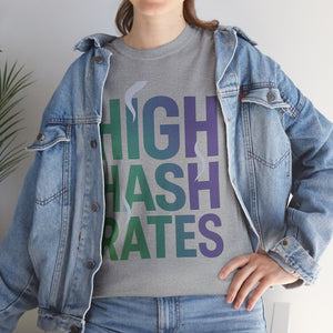 High Hashrates — Caption Series T-shirt