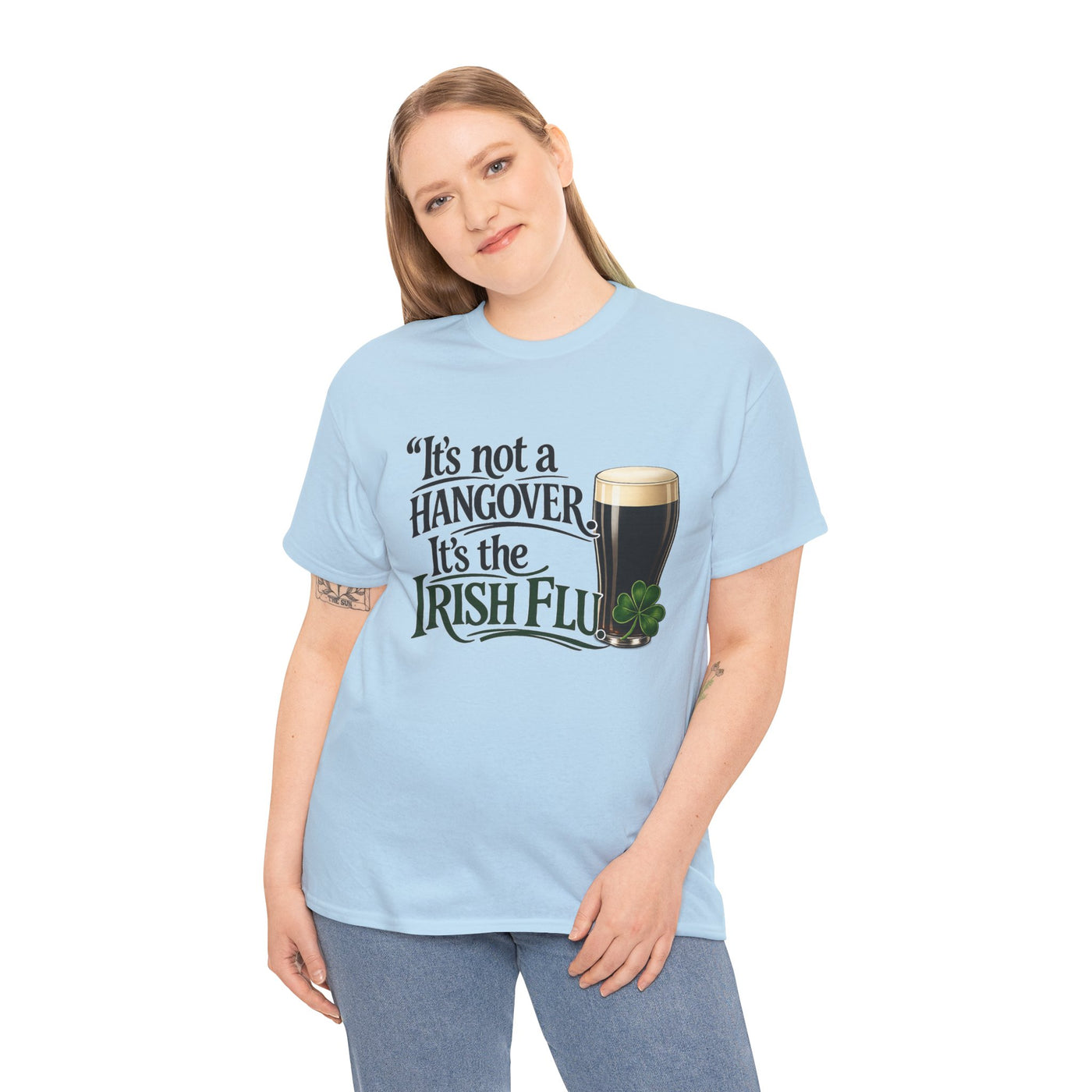 It’s Not a Hangover, It’s the Irish Flu T-Shirt