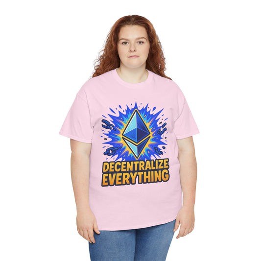 Decentralize Everything – Bold Ethereum T-Shirt