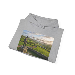 Ireland Unfree Shall Never Be At Peace Hoodie