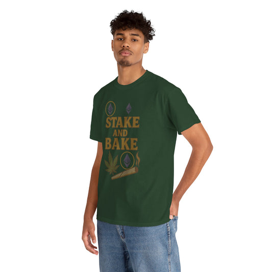 Stake and Bake T-Shirt