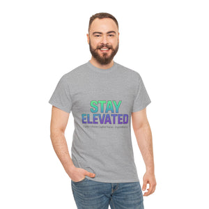 Stay Elevated T-shirt