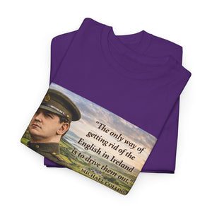 The Only Way of Getting Rid of the English in Ireland T-Shirt